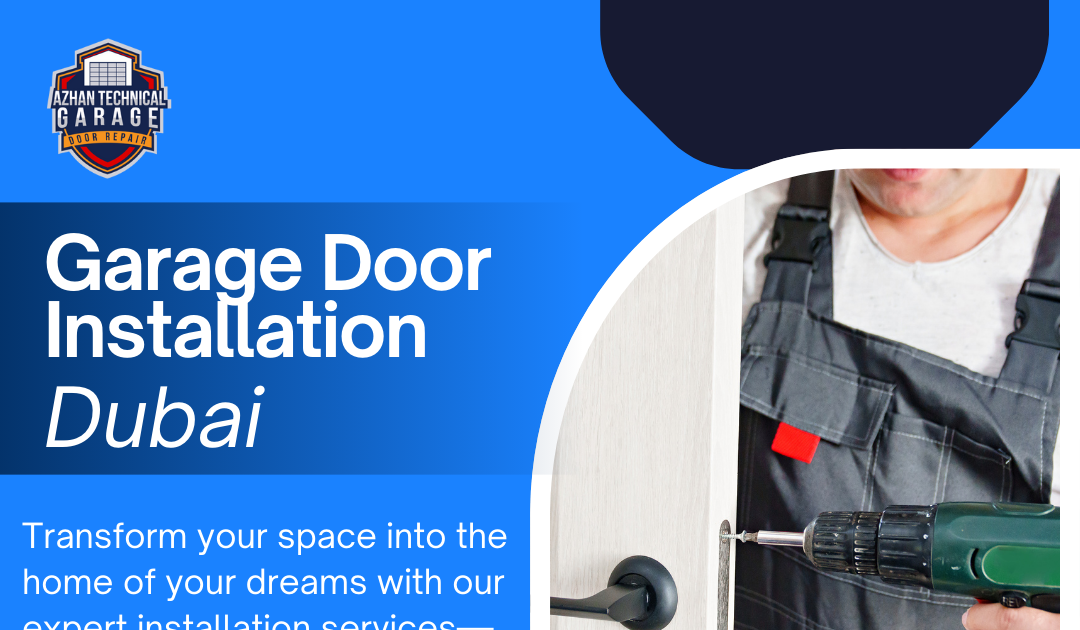 Garage Door Installation Dubai